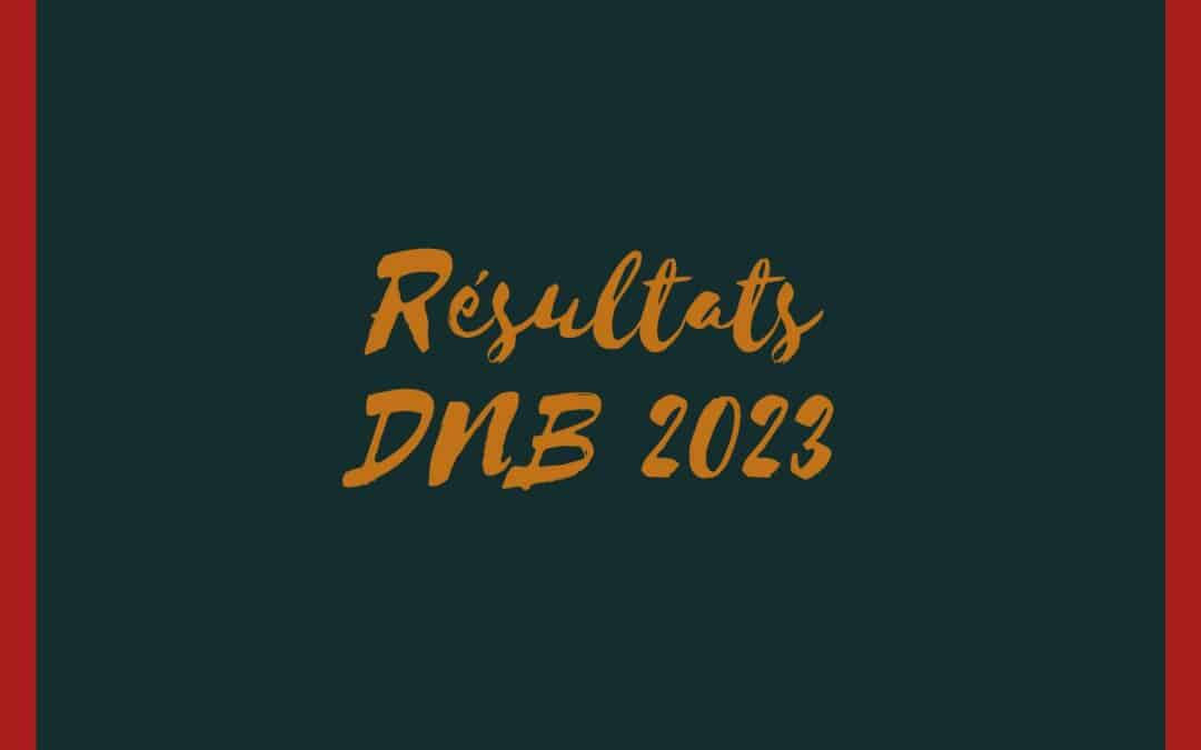 Résultats DNB 2023
