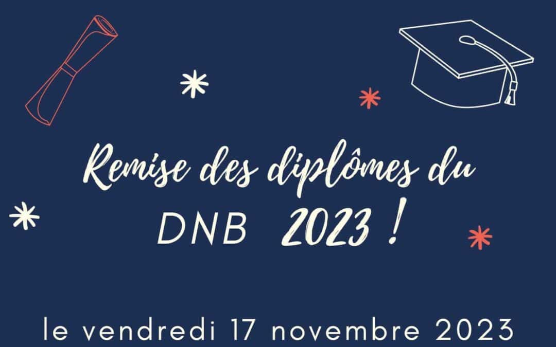 Remise des diplômes du DNB